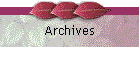 Archives